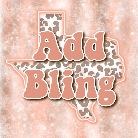ADD BLING